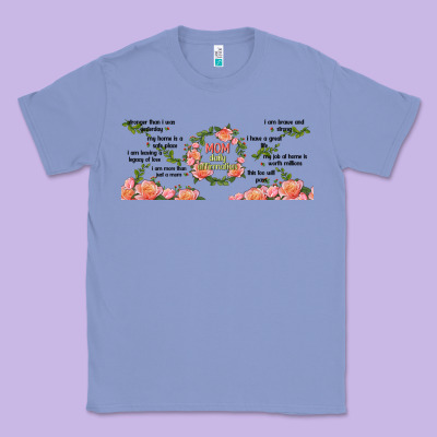 Mom Daily Affirmation Classic Tee Designed By Tumblerdesignbyshophia