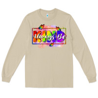 Mushroom Always be kind Long Sleeve Tee - FaDigitalArtStudio
