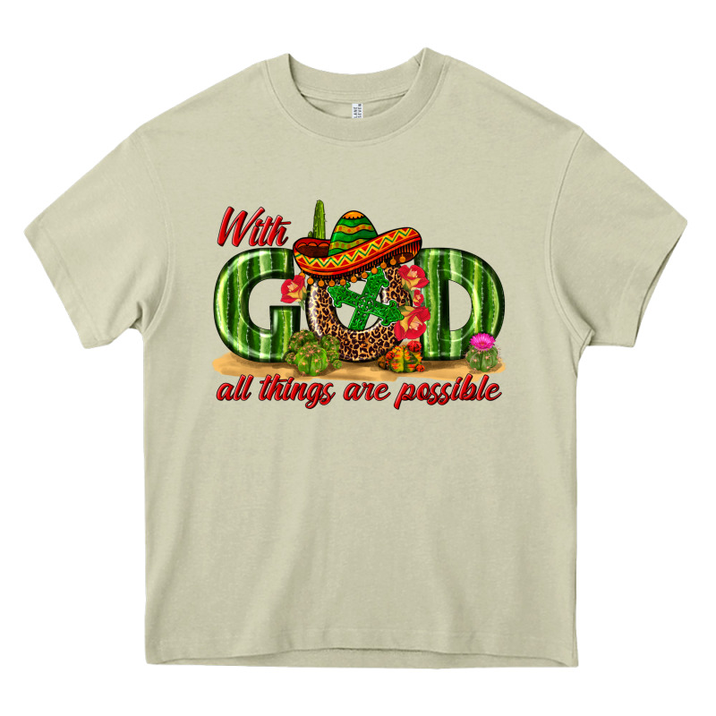 With God All Things Are Possible Mexico Heavy Core Tee by texasbilliewilder | Teevron