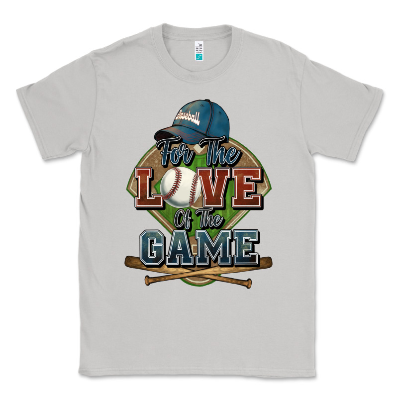 For The Love Of The Game Baseball Classic Tee by HowdyJamesFarm | Teevron