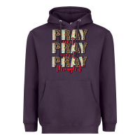 Plum pray on it pray over it pray through it Heavyweight Hoodie - AdoDesignShop