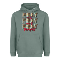 Sage pray on it pray over it pray through it Heavyweight Hoodie - AdoDesignShop