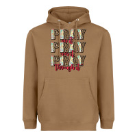 Toasted Coconut pray on it pray over it pray through it Heavyweight Hoodie - AdoDesignShop