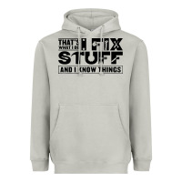 Moon Dust that's what i do i fix stuff and i know things funny Heavyweight Hoodie - maiPhamDesign