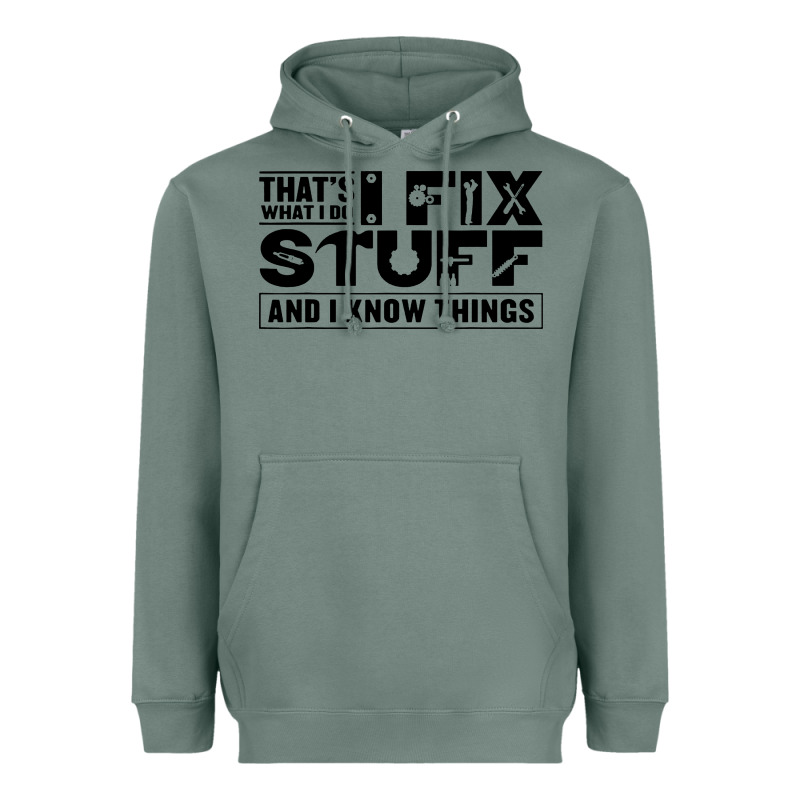 That's What I Do I Fix Stuff And I Know Things Funny Heavyweight Hoodie by maiPhamDesign | Teevron
