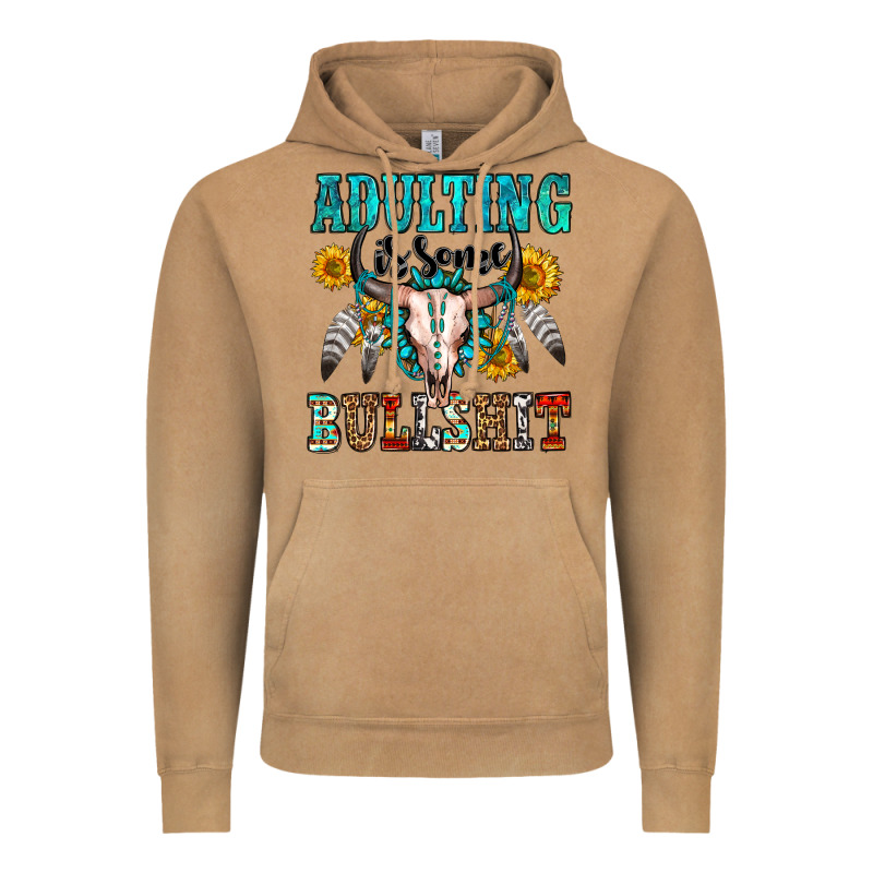 Adulting Is Some Bullshit Vintage Hoodie by OliviaCreatesArt | Teevron