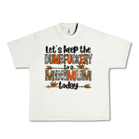 Pistachio let's keep the dumbfuckery to a minimum today olivia Urban Heavy Tee - OliviaCreatesArt
