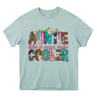 Arona Auntie Like a Mom Only Cooler Heavy Core Tee - texasbilliewilder