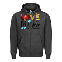 Charcoal Heather love my job teacher life Zipper Hoodie - BarkalooDesign