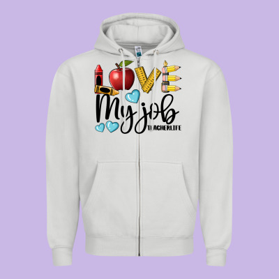 Love My Job Teacher Life Zipper Hoodie Designed By Barkaloodesign