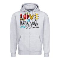 Heather Grey love my job teacher life Zipper Hoodie - BarkalooDesign