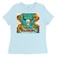 Baby Blue should have come with a warning Ladies Tee - TumblerDesignByShophia