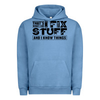 Pigment Pebble Blue that's what i do i fix stuff and i know things funny Urban Hoodie - maiPhamDesign