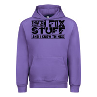 Tulip that's what i do i fix stuff and i know things funny Urban Hoodie - maiPhamDesign