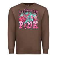 Chestnut in october we wear pink Premium Sweatshirt - AdoDesignShop