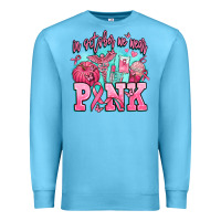 Ocean Blue in october we wear pink Premium Sweatshirt - AdoDesignShop