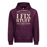 Mauve Wine that's what i do i fix stuff and i know things funny saying t shirt Urban Hoodie - maiPhamDesign