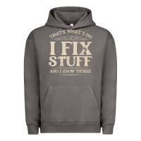 Pigment Tornado that's what i do i fix stuff and i know things funny saying t shirt Urban Hoodie - maiPhamDesign