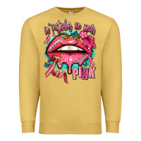 Antique Gold in october we wear pink  lips Premium Sweatshirt - AdoDesignShop