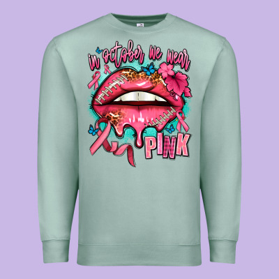 In October We Wear Pink  Lips Premium Sweatshirt Designed By Adodesignshop