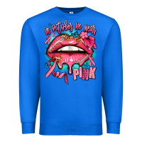 True Royal in october we wear pink  lips Premium Sweatshirt - AdoDesignShop