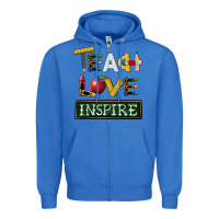 True Royal teach love inspire Zipper Hoodie - BarkalooDesign