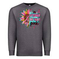 Charcoal Heather sunflower in october we wear pink Premium Sweatshirt - AdoDesignShop