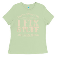 Matcha that's what i do i fix stuff and i know things funny saying t shirt Ladies Tee - maiPhamDesign
