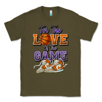 Army Green for the love of the game basketball Classic Tee - HowdyJamesFarm