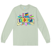 Matcha I am enough Long Sleeve Tee - FaDigitalArtStudio