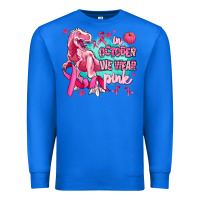 True Royal dinosaur  in october we wear pink Premium Sweatshirt - AdoDesignShop
