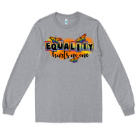 Heather Grey Equality hurts no one Long Sleeve Tee - FaDigitalArtStudio