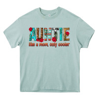 Arona Auntie Like a Mom Only Cooler Heavy Core Tee - texasbilliewilder
