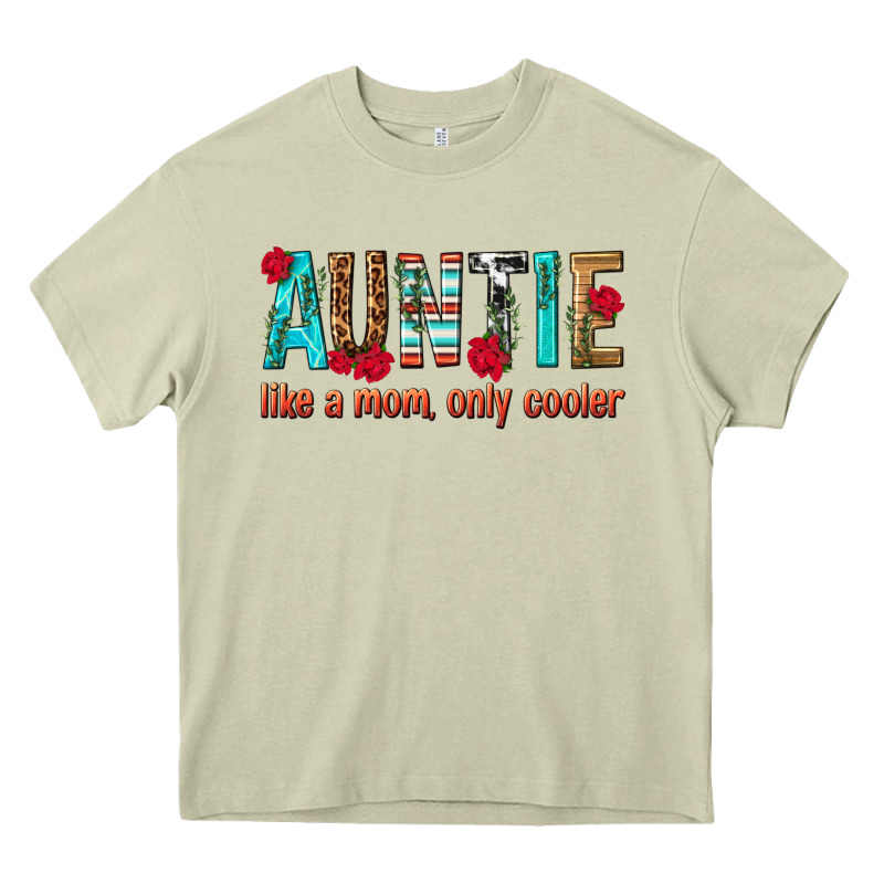 Auntie Like A Mom Only Cooler Heavy Core Tee by texasbilliewilder | Teevron