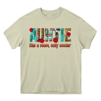 Mossy Auntie Like a Mom Only Cooler Heavy Core Tee - texasbilliewilder