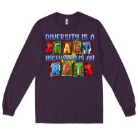 Plum Diversity is a fact inclusion is an act Long Sleeve Tee - FaDigitalArtStudio