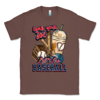 Chestnut Grab your joe lets go baseball Classic Tee - HowdyJamesFarm