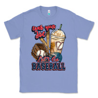 Colony Blue Grab your joe lets go baseball Classic Tee - HowdyJamesFarm