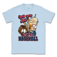 Dusty Blue Grab your joe lets go baseball Classic Tee - HowdyJamesFarm
