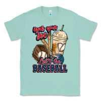 Seafoam Grab your joe lets go baseball Classic Tee - HowdyJamesFarm