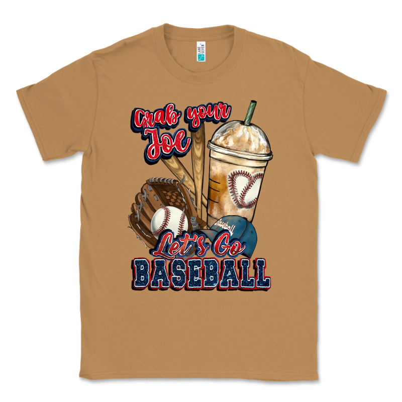 Grab Your Joe Lets Go Baseball Classic Tee by HowdyJamesFarm | Teevron