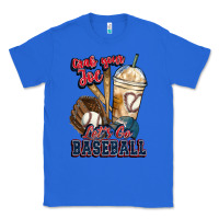 True Royal Grab your joe lets go baseball Classic Tee - HowdyJamesFarm