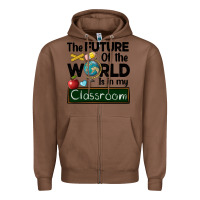 Chestnut the future of the world is in my classroom Zipper Hoodie - BarkalooDesign