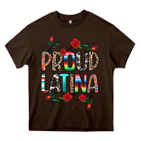 Chocolate Brown Proud Latina Heavy Core Tee - texasbilliewilder