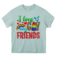 I Love My Gay Friends Heavy Core Tee | Teevron