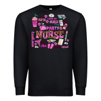 Black come on nurse lets go party Premium Sweatshirt - AdoDesignShop