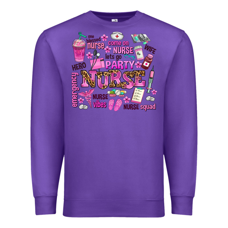 Come On Nurse Lets Go Party Premium Sweatshirt by AdoDesignShop | Teevron
