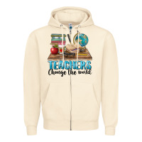 Sandshell teachers change the world Zipper Hoodie - BarkalooDesign