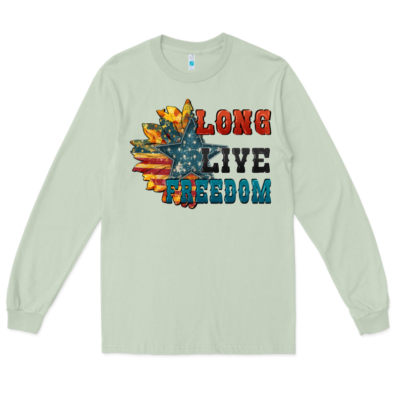 Long Live Freedom Long Sleeve Tee by FaDigitalArtStudio | Teevron