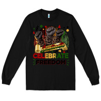 Black Juneteenth celebrate freedom Long Sleeve Tee - FaDigitalArtStudio